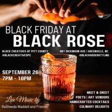 Black Friday at Black Rose Black Friday at Black Rose